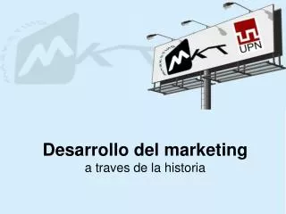 desarrollo del marketing a traves de la historia