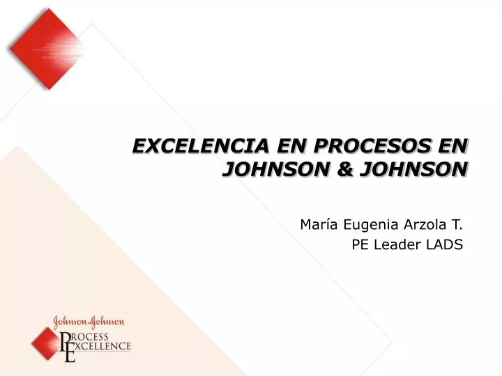 excelencia en procesos en johnson johnson