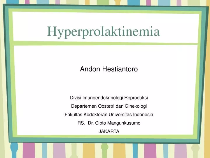 hyperprolaktinemia