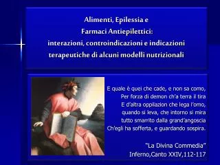 Alimenti, Epilessia e Farmaci Antiepilettici: interazioni, controindicazioni e indicazioni terapeutiche di alcuni model