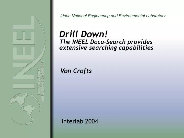 drill down the ineel docu search provides extensive searching capabilities
