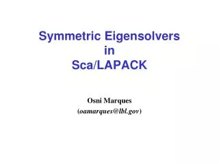Symmetric Eigensolvers in Sca/LAPACK