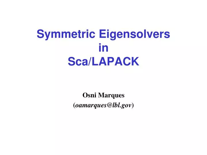 symmetric eigensolvers in sca lapack