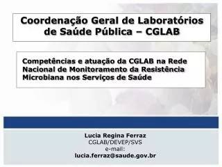 Coordenação Geral de Laboratórios de Saúde Pública – CGLAB