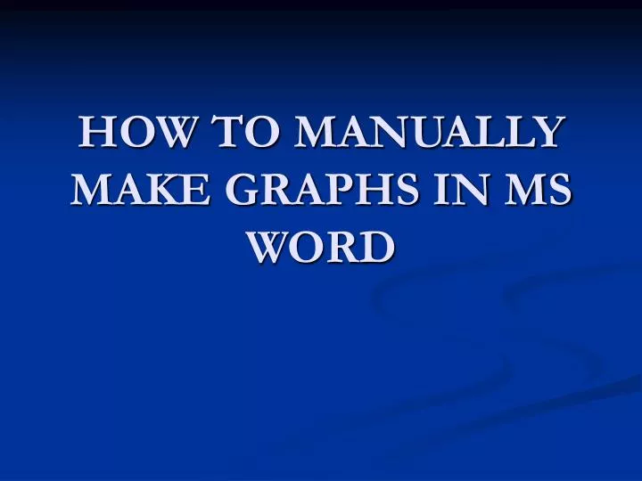 how to manually make graphs in ms word