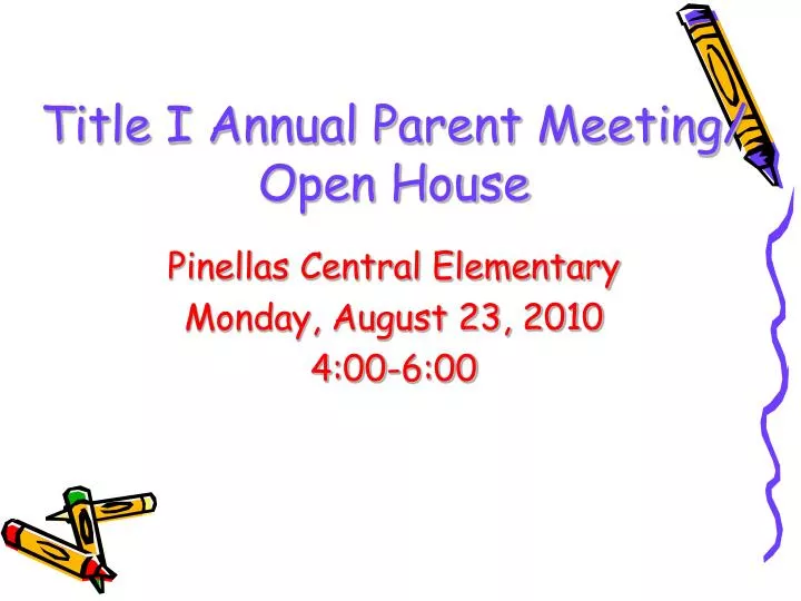 title i annual parent meeting open house