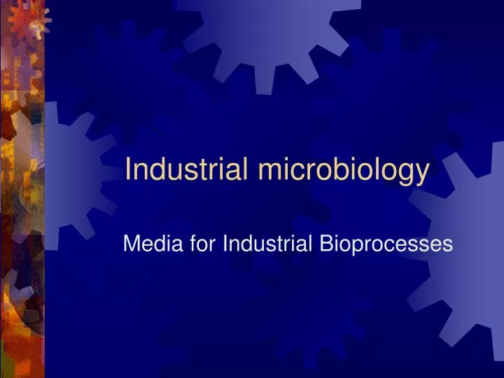 industrial microbiology