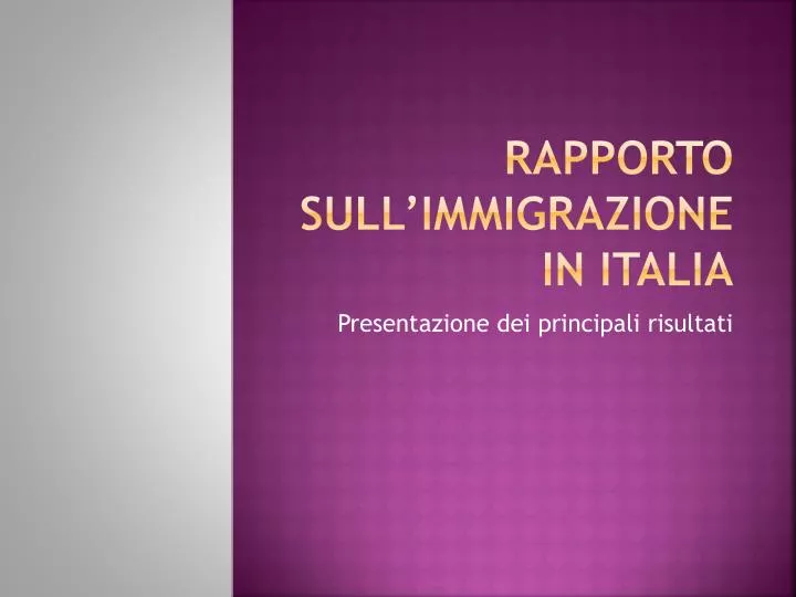 rapporto sull immigrazione in italia