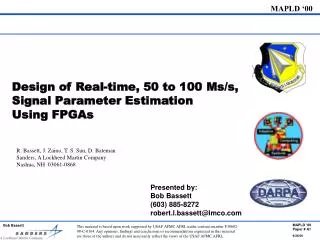 Design of Real-time, 50 to 100 Ms/s, Signal Parameter Estimation Using FPGAs