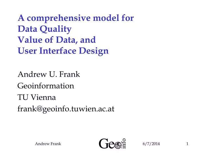 a comprehensive model for data quality value of data and user interface design