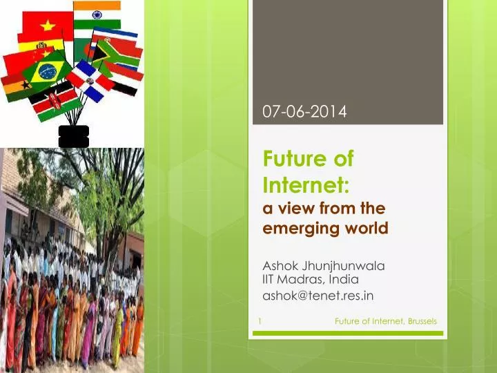 future of internet a view from the emerging world