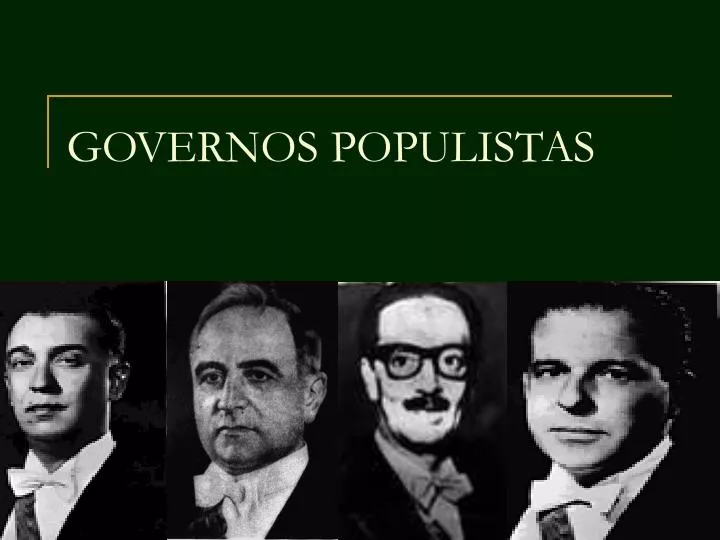 governos populistas