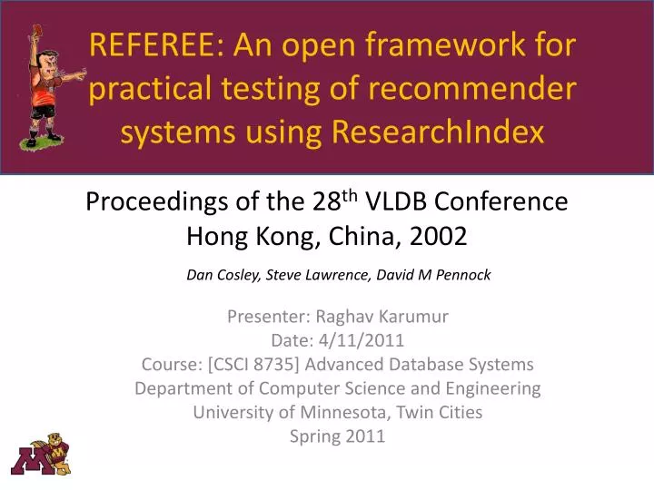referee an open framework for practical testing of recommender systems using researchindex