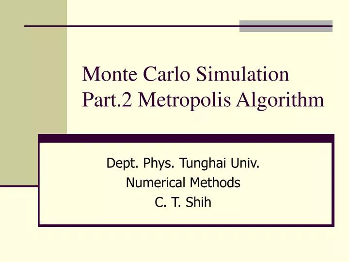 monte carlo simulation part 2 metropolis algorithm