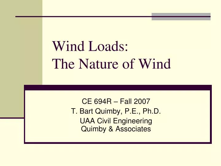 wind loads the nature of wind