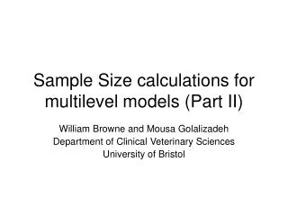 Sample Size calculations for multilevel models (Part II)