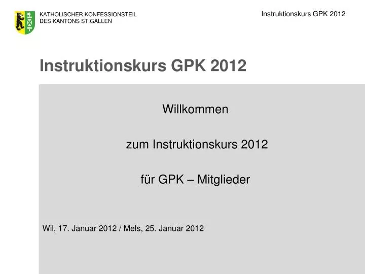 instruktionskurs gpk 2012