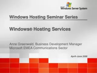 Windows ® Hosting Services