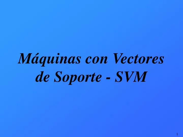 m quinas con vectores de soporte svm