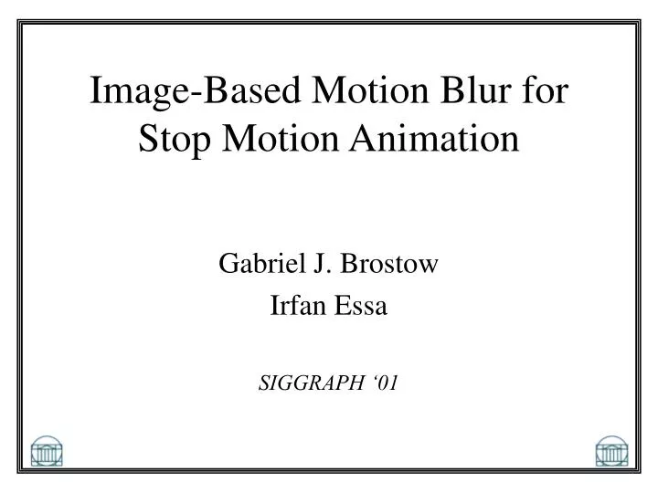 image based motion blur for stop motion animation