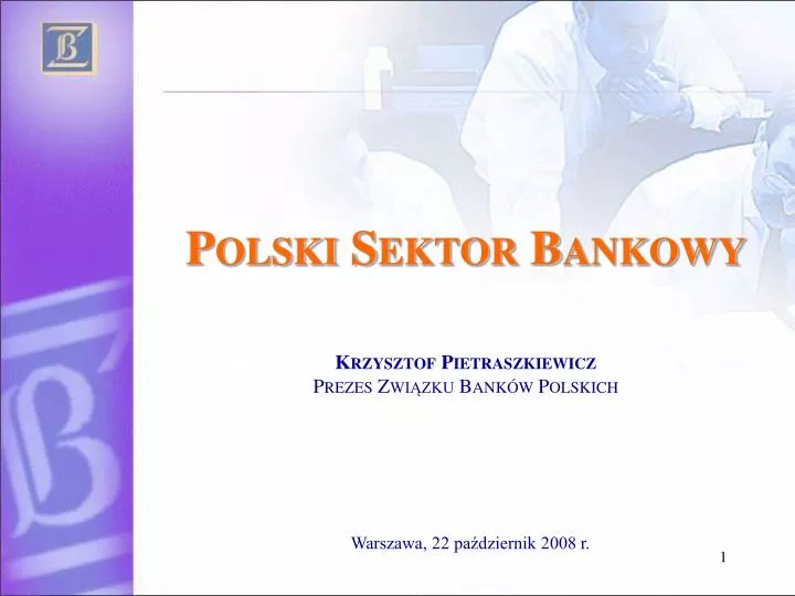 polski sektor bankowy krzysztof pietraszkiewicz prezes zwi zku bank w polskich