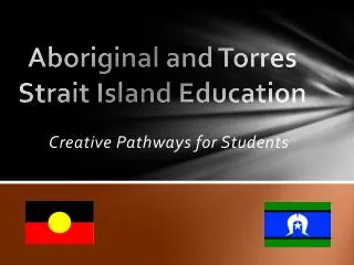 Aboriginal and Torres Strait Island Education