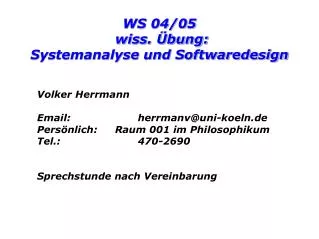 WS 04/05 wiss. Übung: Systemanalyse und Softwaredesign