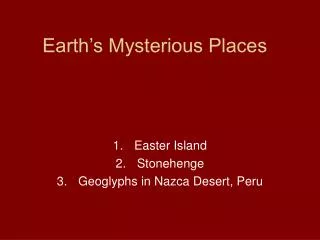 Earth’s Mysterious Places