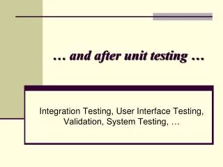 … and after unit testing …