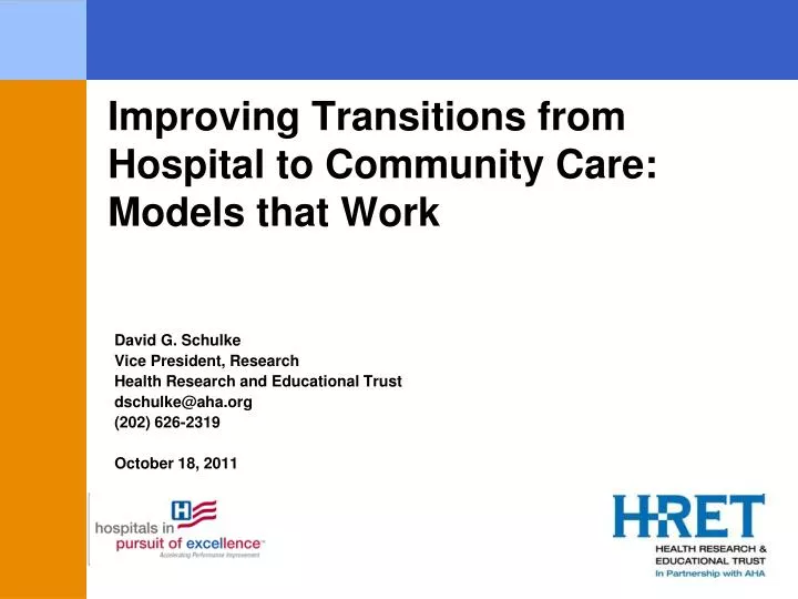 improving transitions from hospital to community care models that work