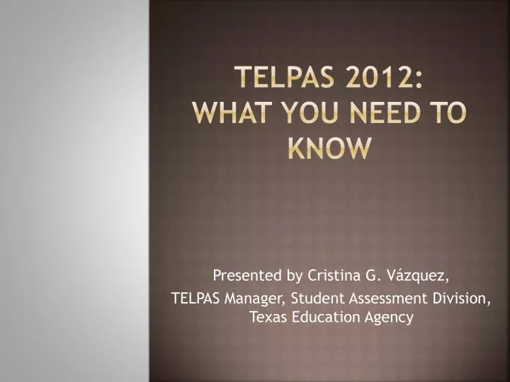 telpas 2012 what you need to know