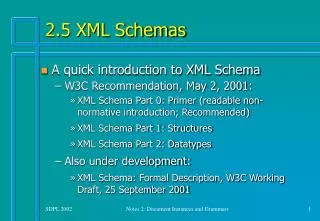 2.5 XML Schemas