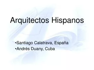 arquitectos hispanos