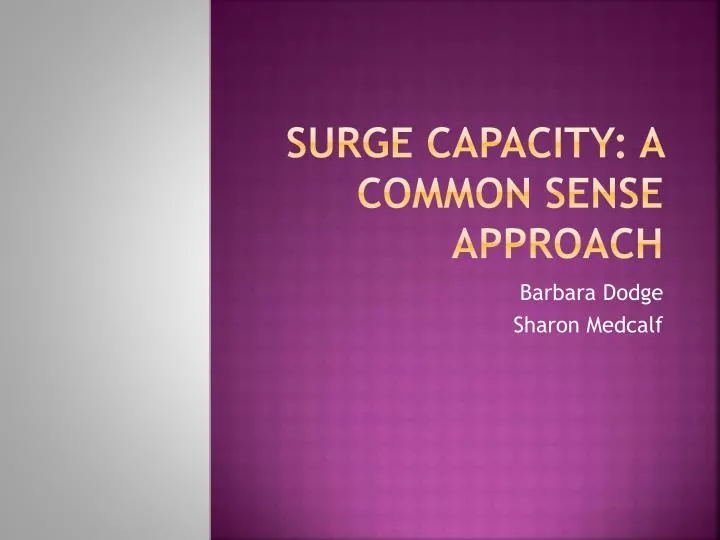 surge capacity a common sense approach