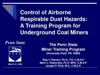 Control of Airborne Respirable Dust Hazards: A Training Program for Underground Coal Miners