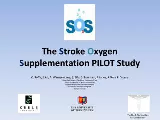 The S troke O xygen S upplementation PILOT Study