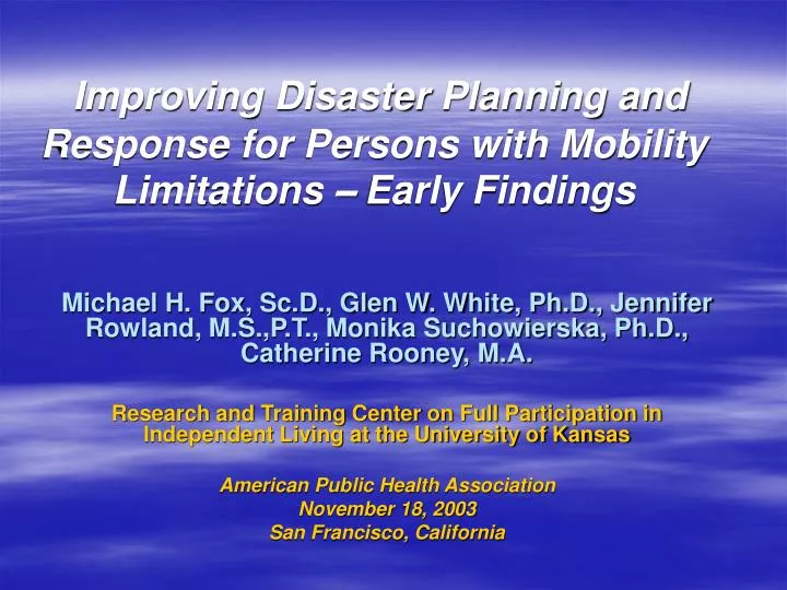 improving disaster planning and response for persons with mobility limitations early findings