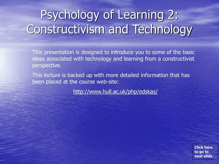 psychology of learning 2 constructivism and technology