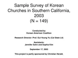 Sample Survey of Korean Churches in Southern California, 2003 (N = 149)