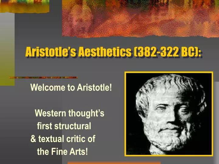 aristotle s aesthetics 382 322 bc