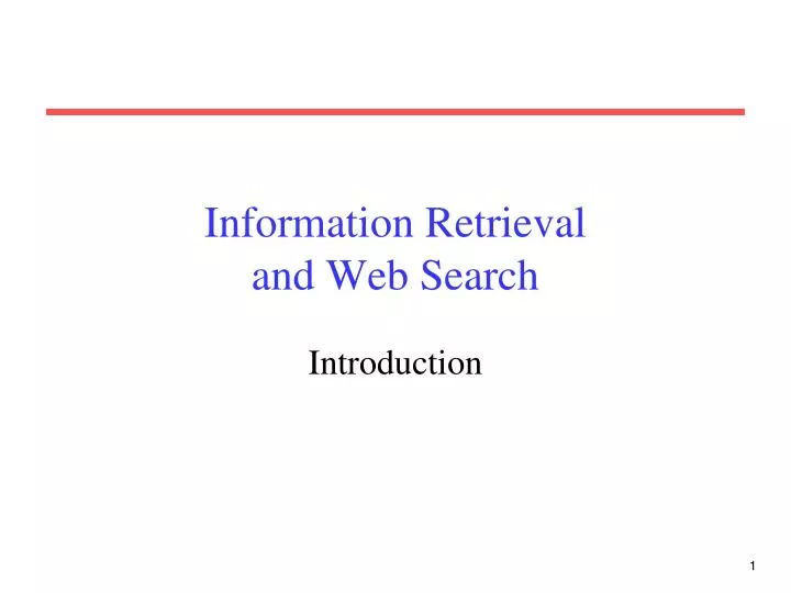 information retrieval and web search