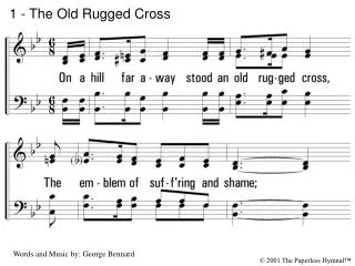 1 - The Old Rugged Cross