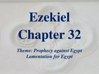 Ezekiel Chapter 32