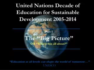 United Nations Decade of Education for Sustainable Development 2005-2014