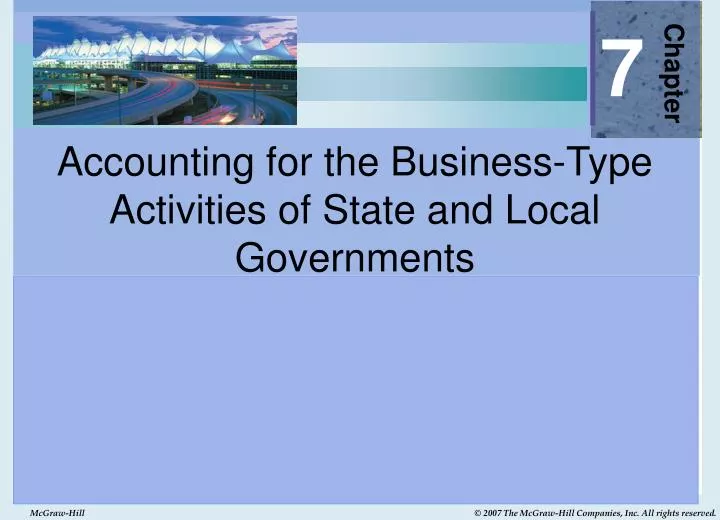 accounting for the business type activities of state and local governments