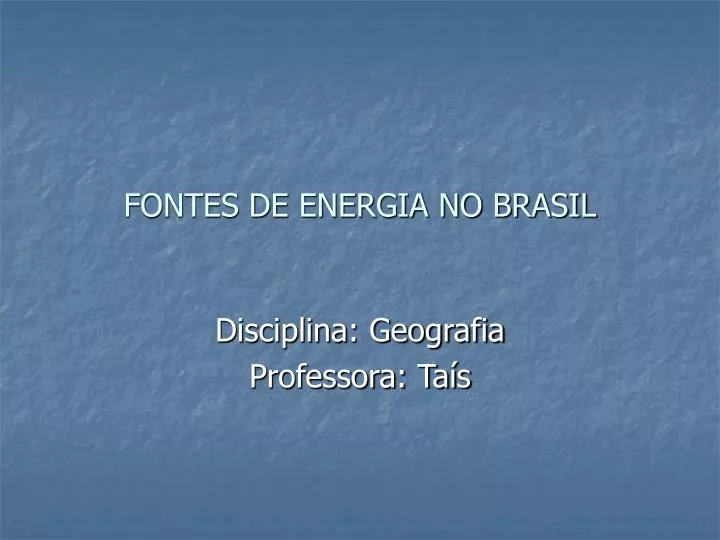 fontes de energia no brasil