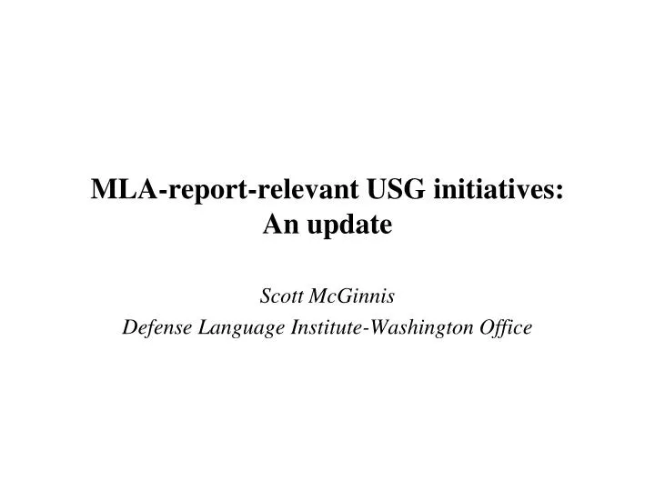 mla report relevant usg initiatives an update
