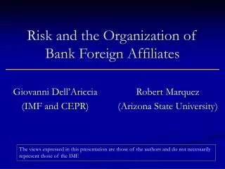 Risk and the Organization of Bank Foreign Affiliates