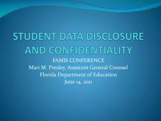 STUDENT DATA DISCLOSURE AND CONFIDENTIALITY