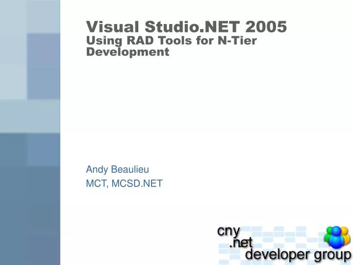 visual studio net 2005 using rad tools for n tier development